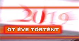 5 éve történt - 2019. IV. negyedév
